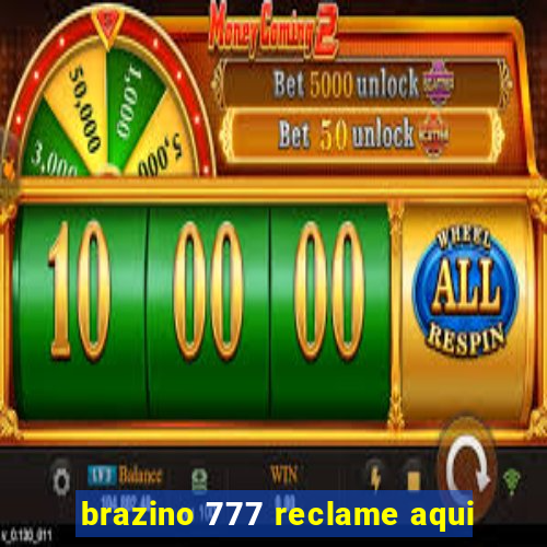 brazino 777 reclame aqui