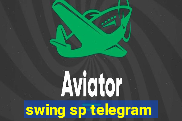 swing sp telegram