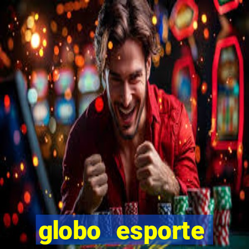 globo esporte absolutamente tudo sobre esporte enoticias pop