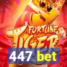 447 bet