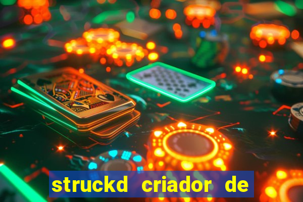 struckd criador de jogos 3d