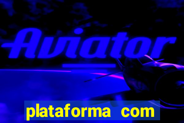 plataforma com rodada gratis