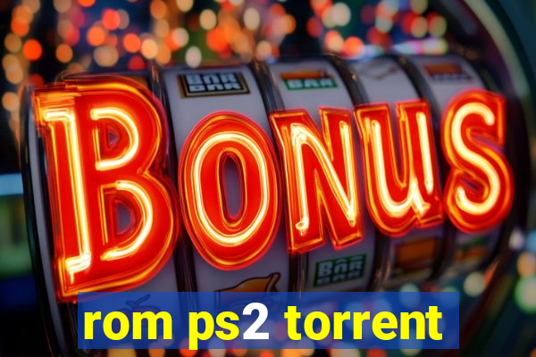 rom ps2 torrent