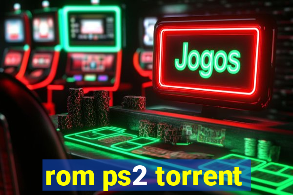 rom ps2 torrent