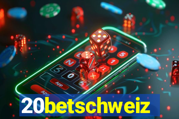 20betschweiz