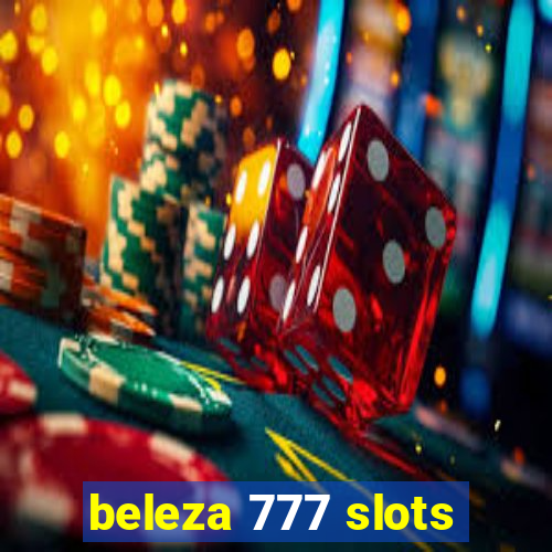 beleza 777 slots