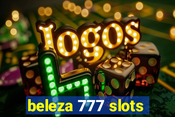 beleza 777 slots