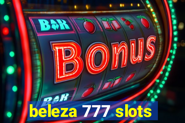 beleza 777 slots