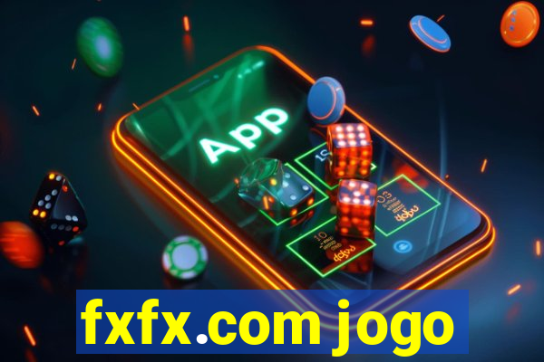 fxfx.com jogo