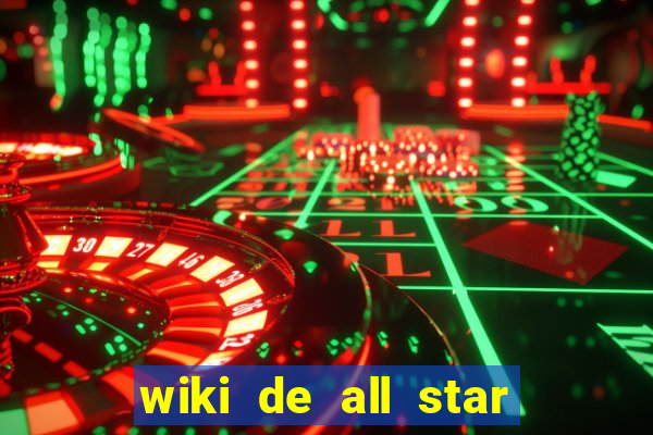 wiki de all star tower defense