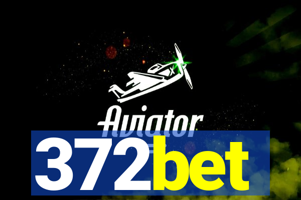 372bet