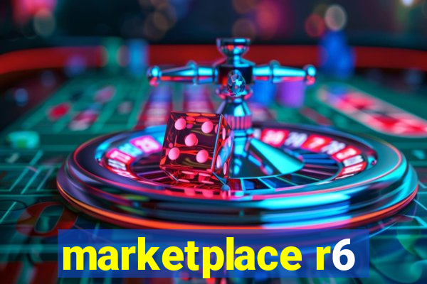 marketplace r6