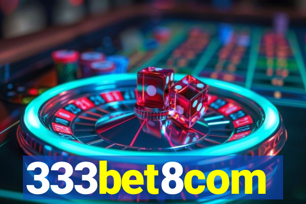 333bet8com