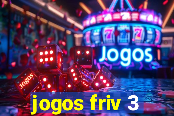 jogos friv 3