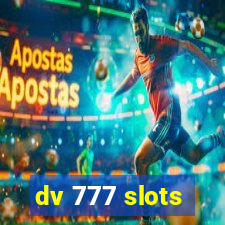 dv 777 slots