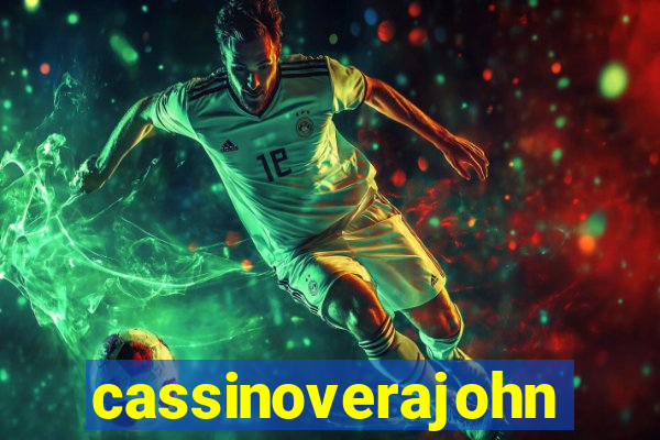 cassinoverajohn