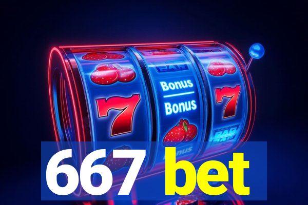 667 bet