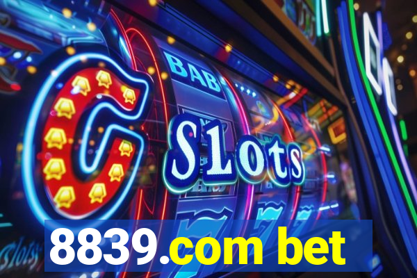 8839.com bet