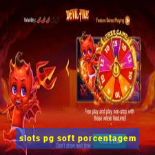 slots pg soft porcentagem