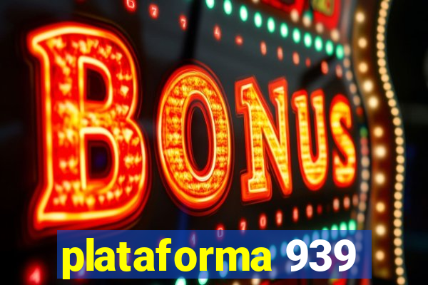 plataforma 939