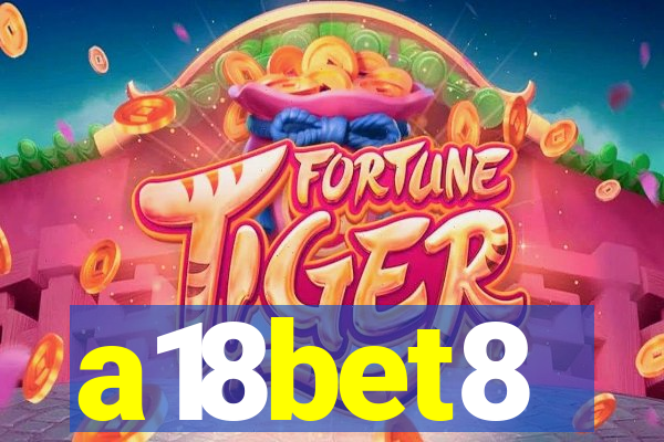 a18bet8