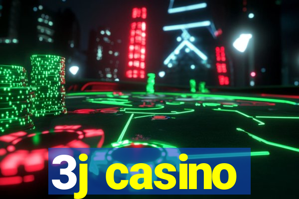 3j casino