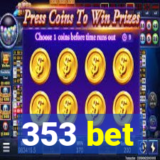 353 bet