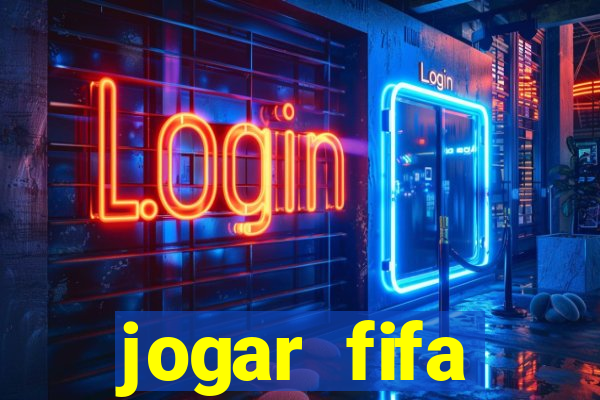 jogar fifa apostando dinheiro