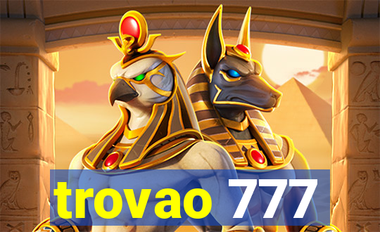 trovao 777