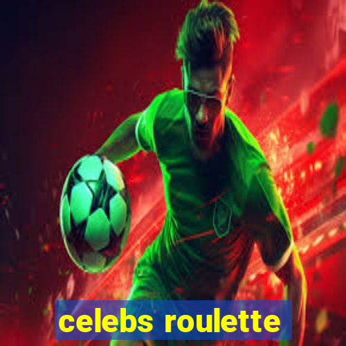 celebs roulette