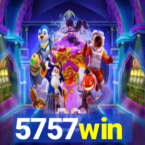 5757win