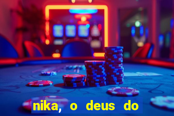 nika, o deus do sol mitologia