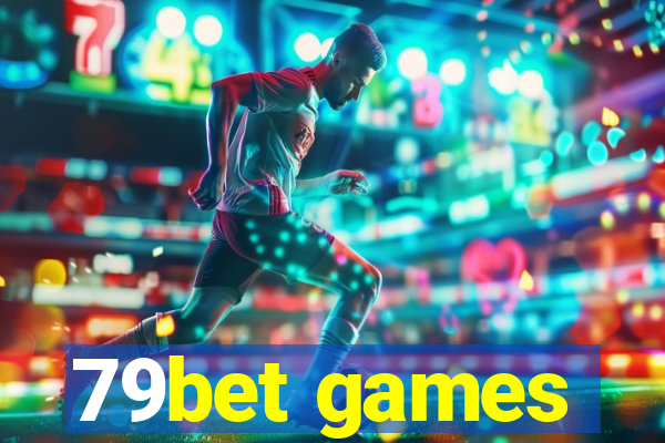 79bet games