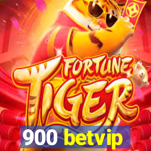 900 betvip