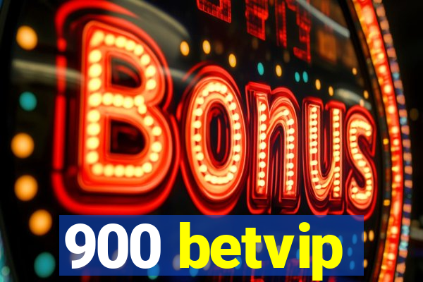 900 betvip