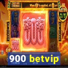 900 betvip