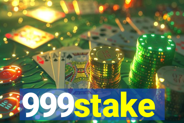 999stake