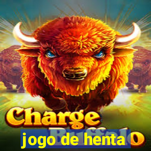 jogo de henta