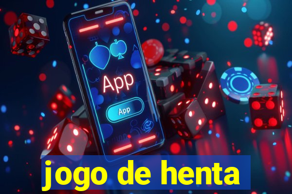 jogo de henta