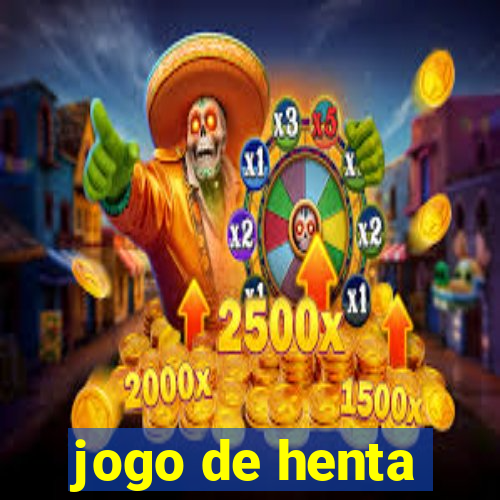 jogo de henta