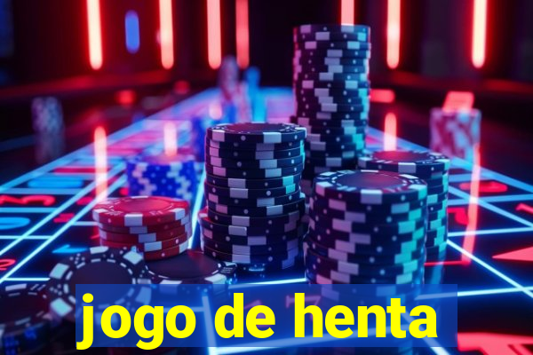 jogo de henta