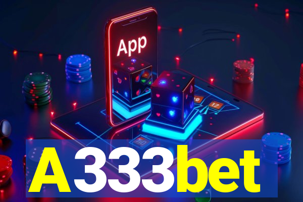 A333bet