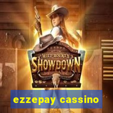 ezzepay cassino