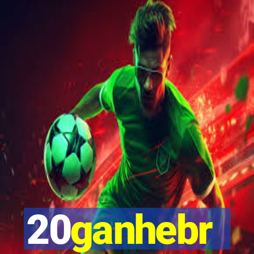 20ganhebr