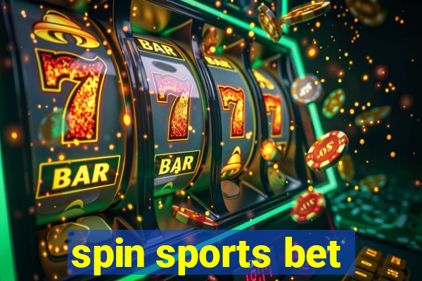 spin sports bet