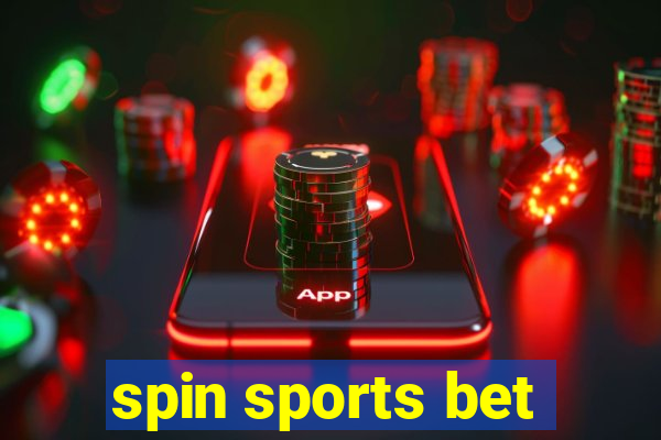 spin sports bet