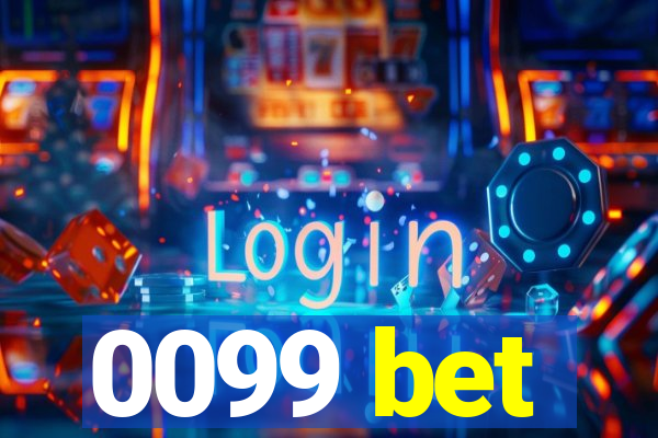 0099 bet