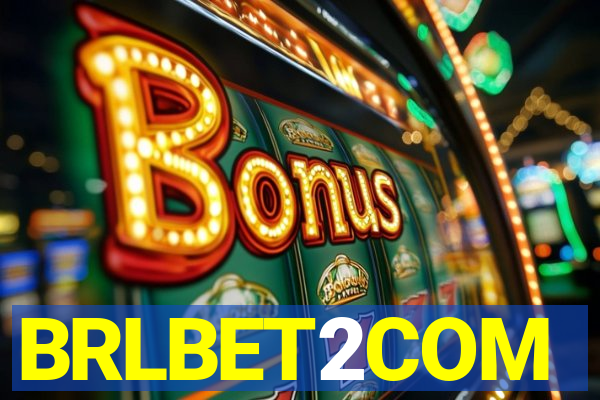 BRLBET2COM