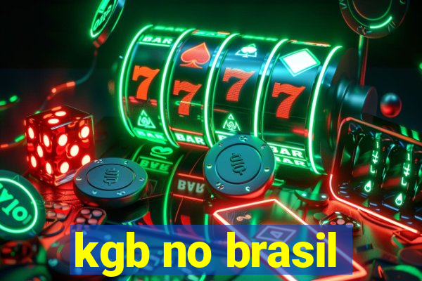 kgb no brasil