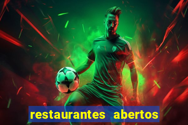 restaurantes abertos no natal porto alegre